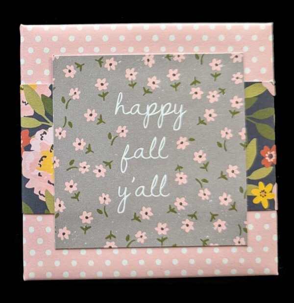 Happy Fall Yall'