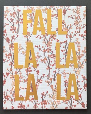 Fall La La La La