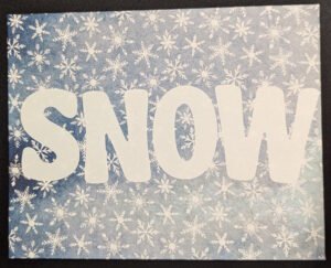 Snow