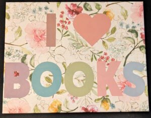 I Love Books