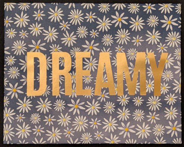 Dreamy