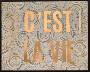 C'est La Vie