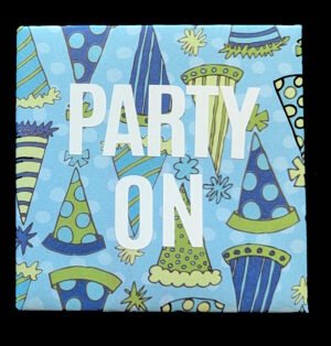 Party On