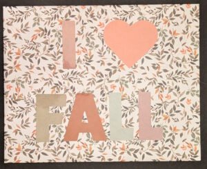 I Love Fall