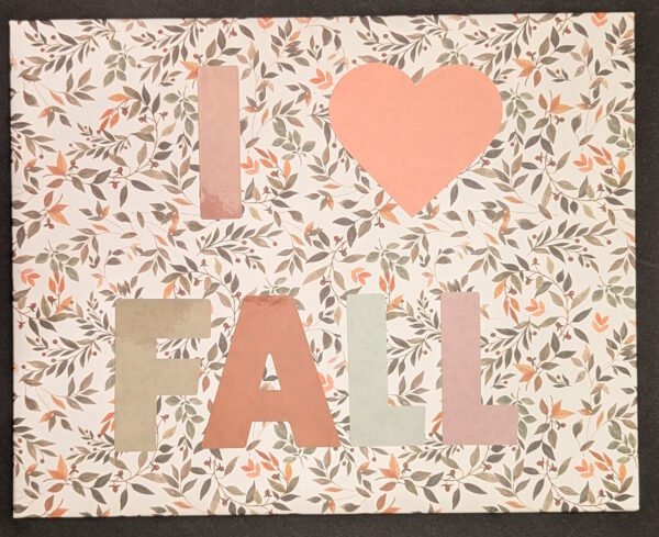 I Love Fall