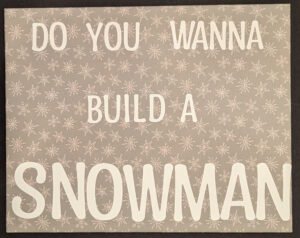 Snowman?