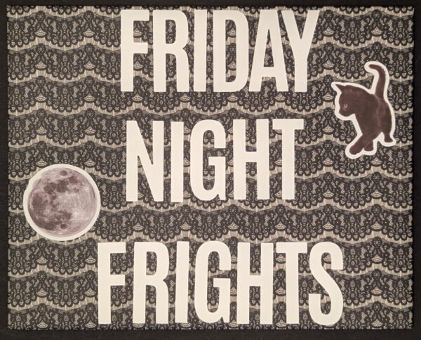 Friday Night Frights