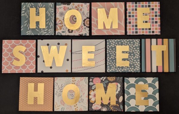 Home Sweet Home