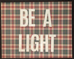 Be A Light