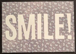 Smile!