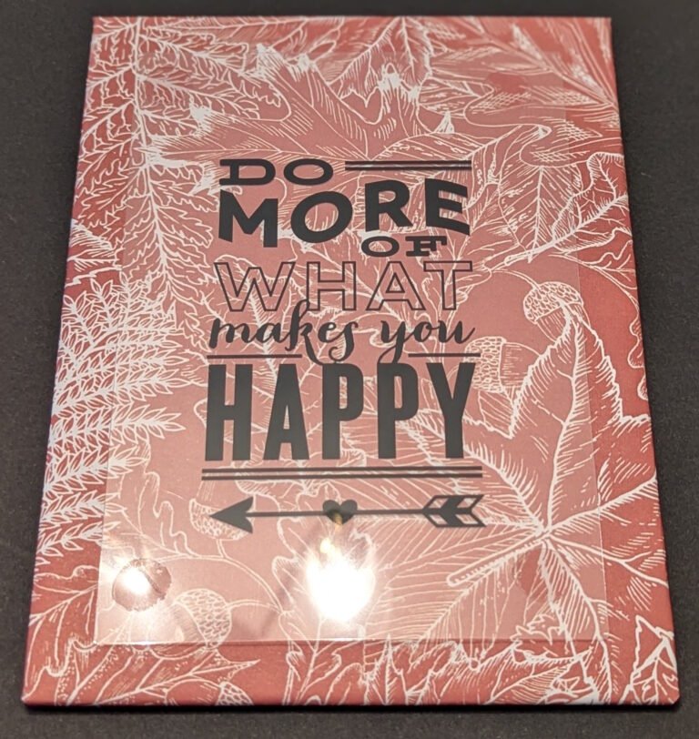 do-more-of-what-makes-you-happy